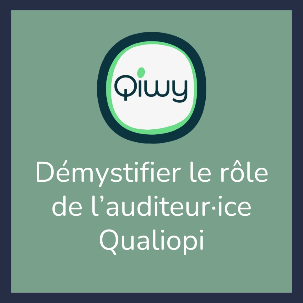 Découvrez le rôle de l'auditeur Qualiopi. Compétences, peurs courantes, conseils... et comment optimiser la relation pendant l'audit.